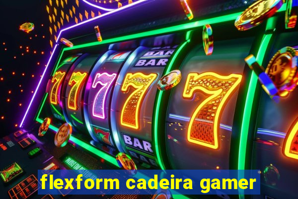 flexform cadeira gamer